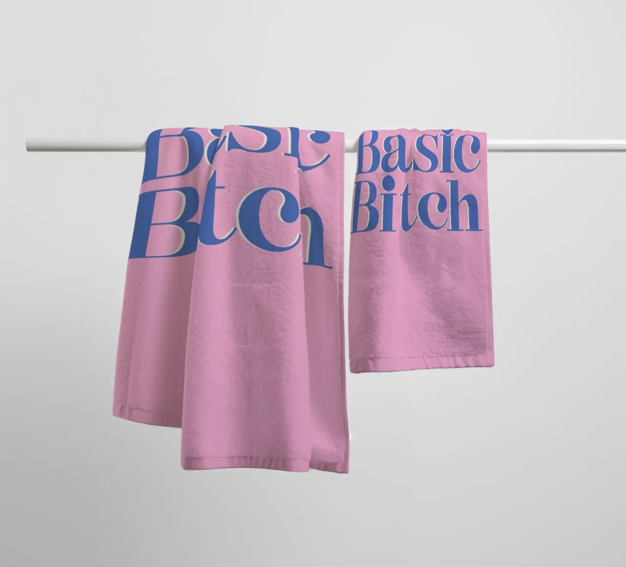 Basic Bitch towel by Ayleen