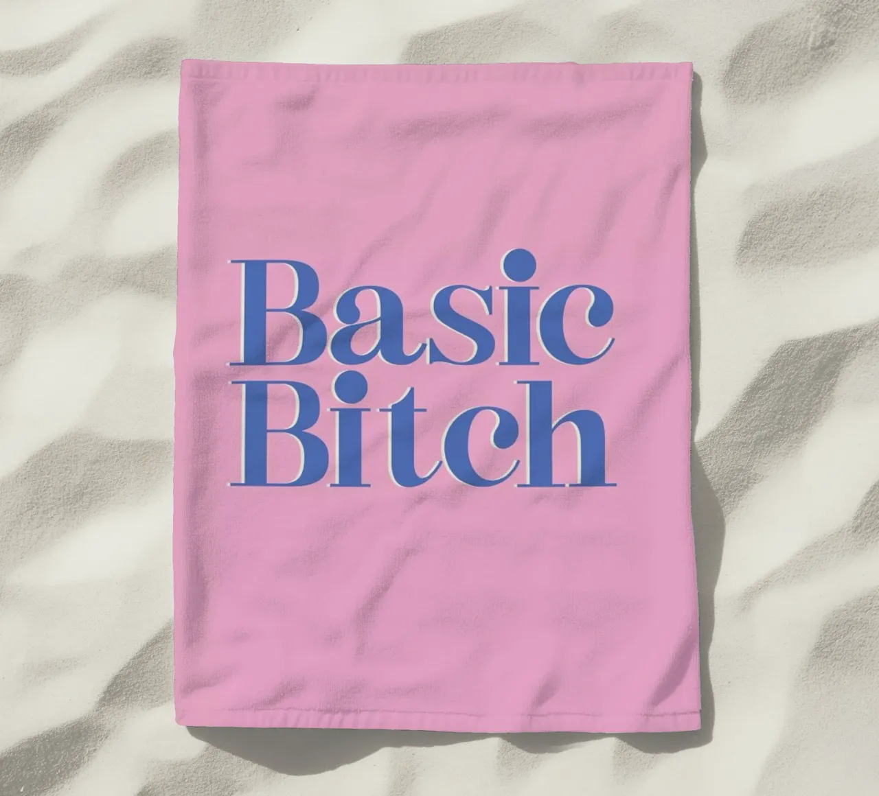 Basic Bitch Strandtuch von Ayleen