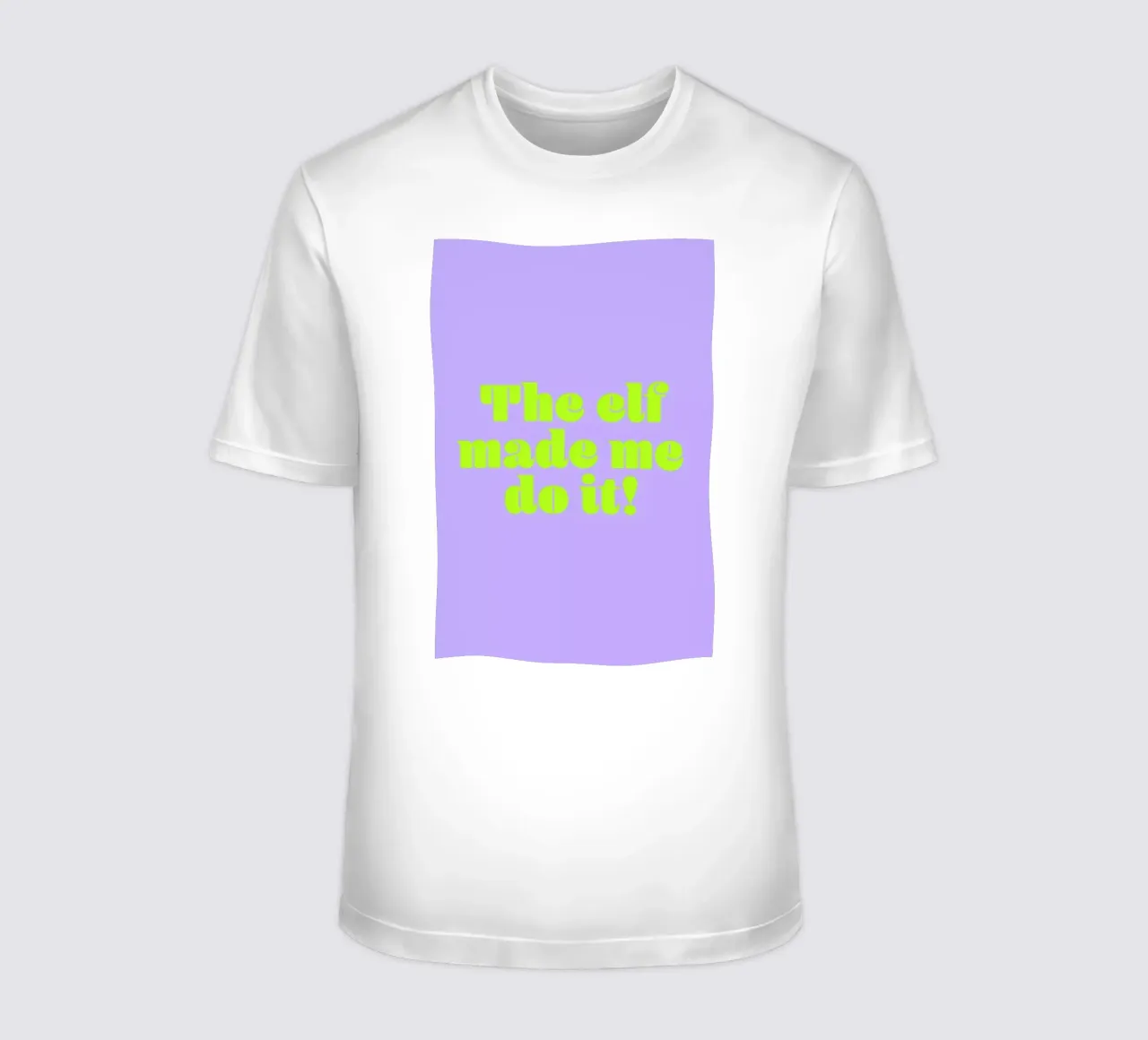 The Elf Made Me Do It t-shirt da Ayleen
