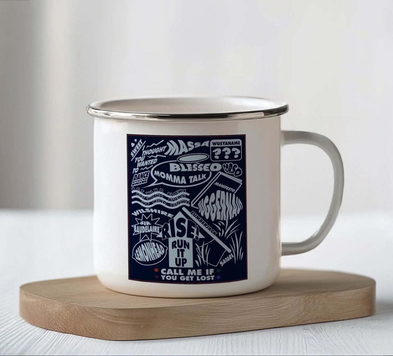 Call Me If You Get Lost Poster enamel mug by edanfargol