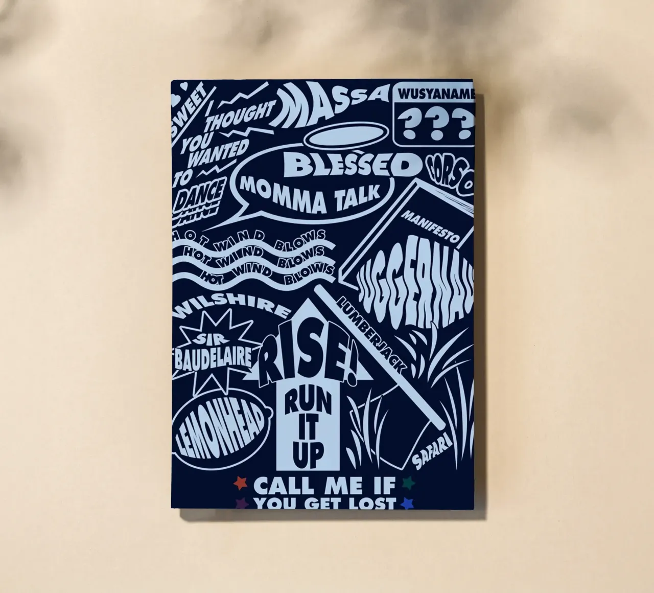Call Me If You Get Lost Poster Notizbuch von edanfargol