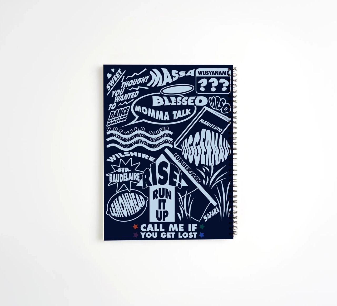 Call Me If You Get Lost Poster spiral notebook by edanfargol