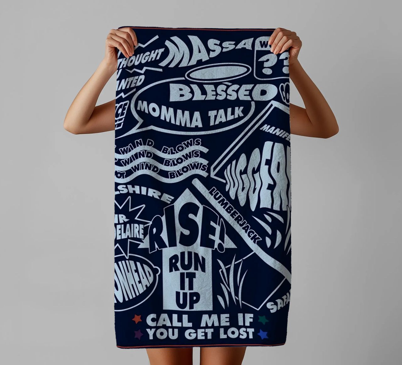 Call Me If You Get Lost Poster towel by edanfargol