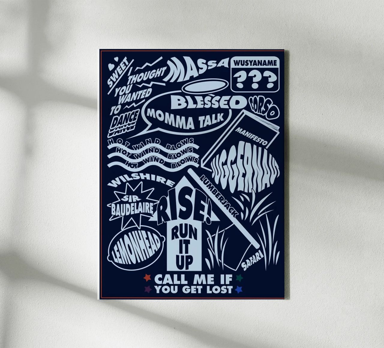 Call Me If You Get Lost Poster canvas by edanfargol