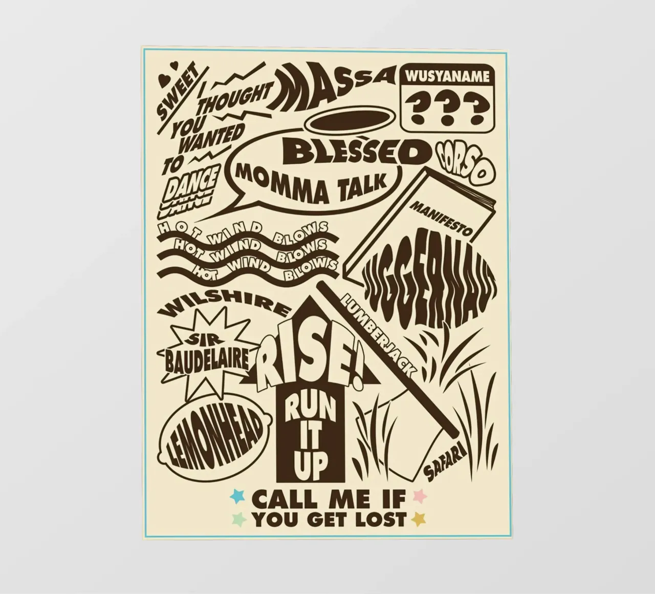 Call Me If You Get Lost Other Version Backlit Folie von edanfargol