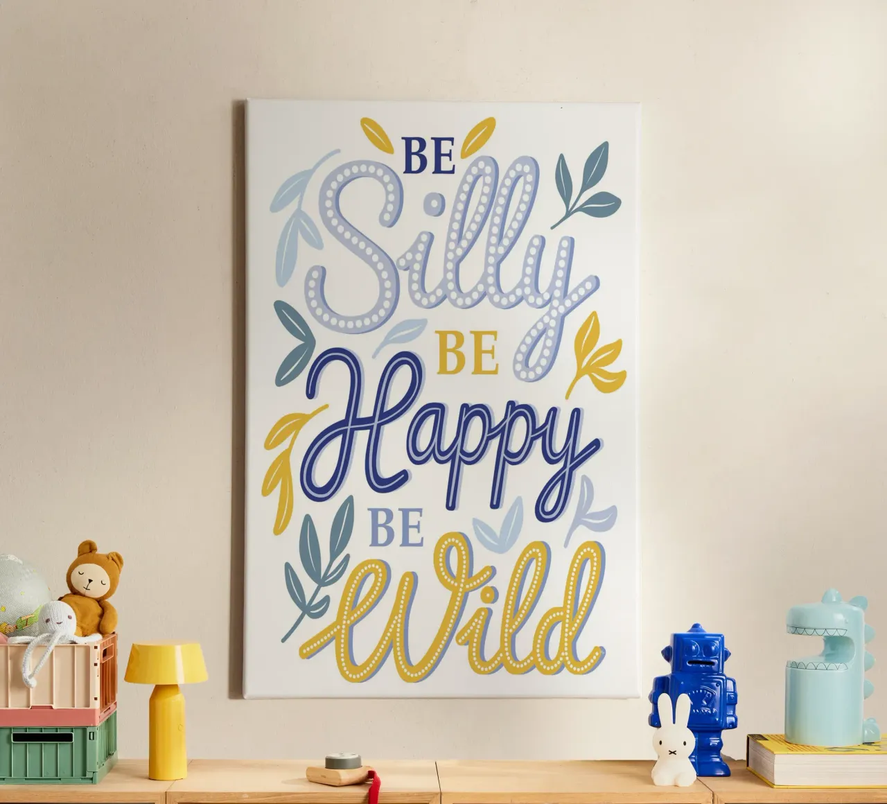 Be Silly be Happy Zitat Leinwand mit Schattenfugenrahmen von Martina