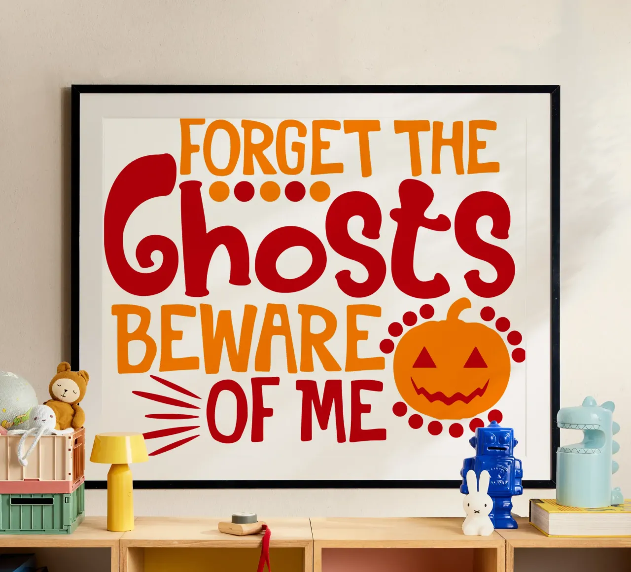 forget the ghost beware of me funny halloween poster by ersanim