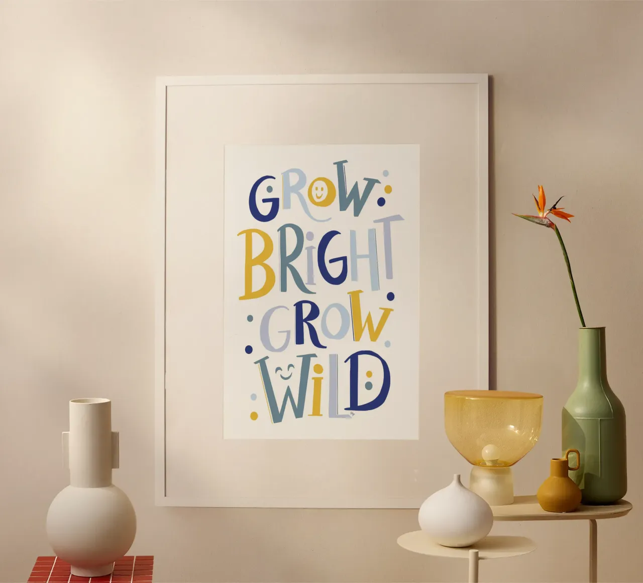 Citazione a mano-lettering Grow wild poster con telaio in alluminio da Martina