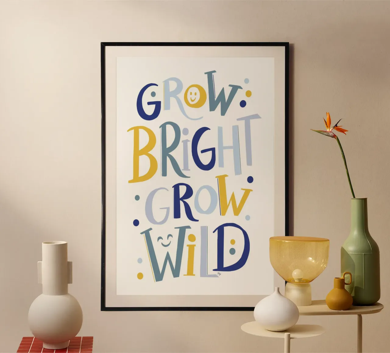 Citazione a mano-lettering Grow wild poster con telaio in alluminio da Martina