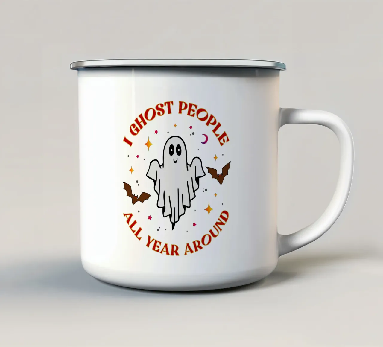 ICH GEISTERE DAS GANZE JAHR ÜBER DURCH DIE GEGEND Emaille Tasse von ersanim