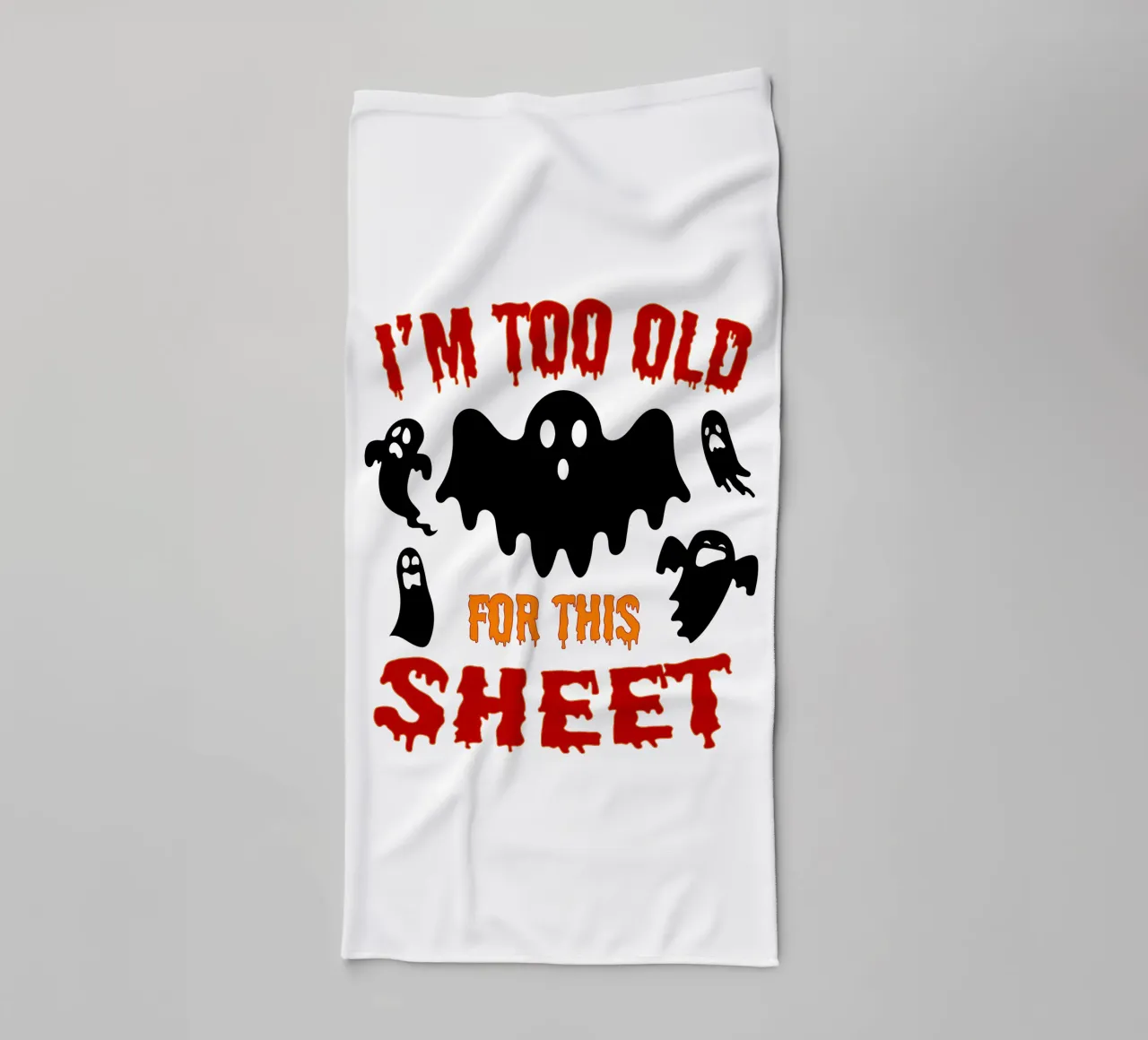 im to old for this sheet funny halloween towel by ersanim