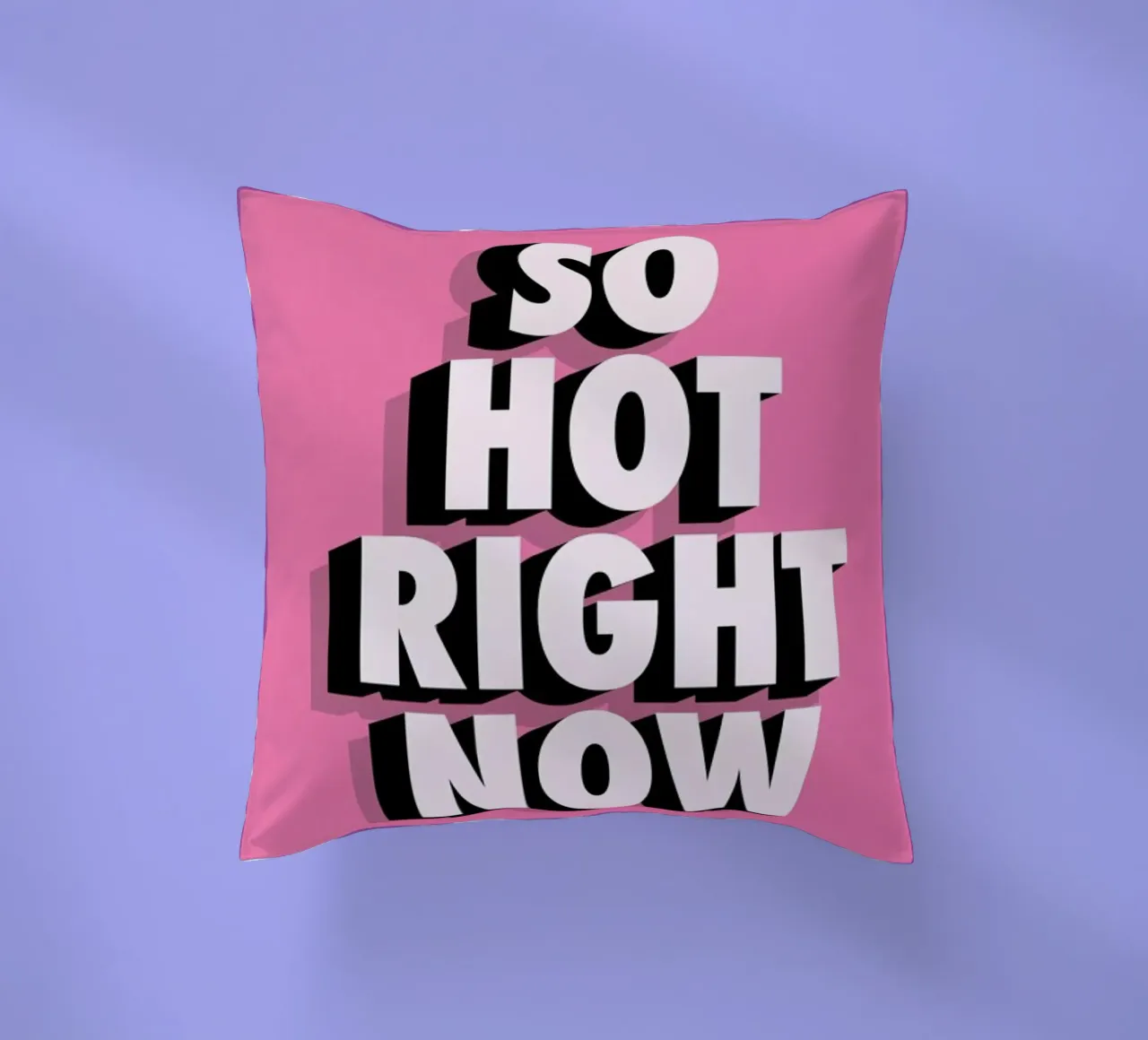 So Hot Right Now cuscino da The Native State