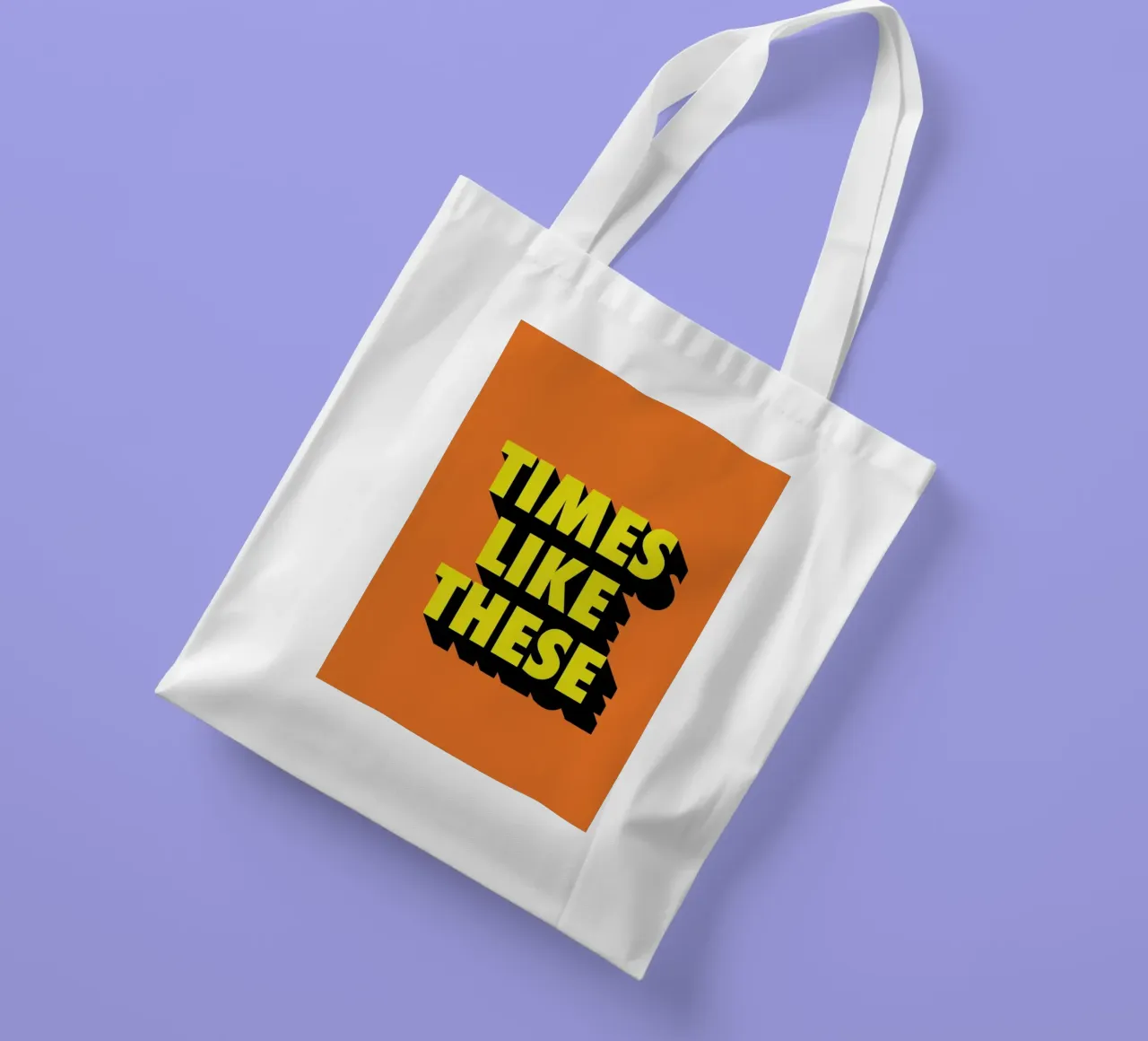 Times Like These tote bag by The Native State