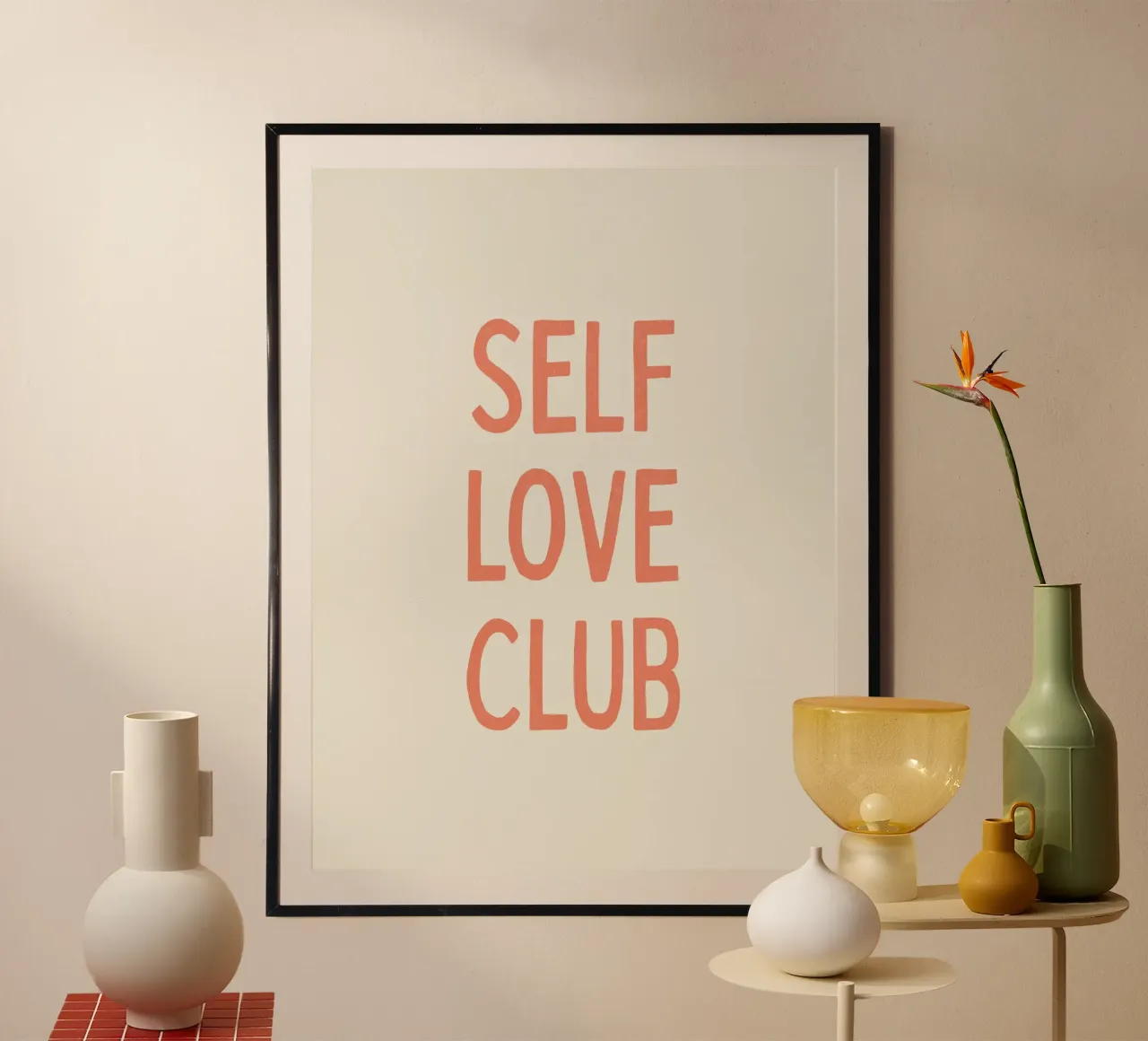 Self Love Club - Pink poster with plastic frame by MoonlightPrint