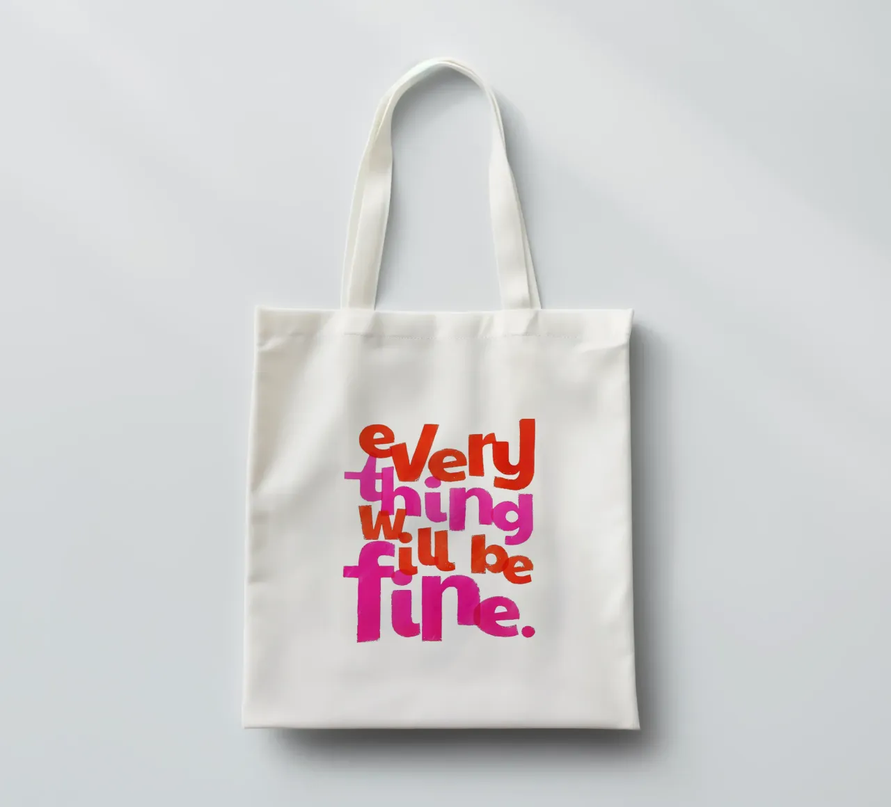 Everything Will Be Fine - Handgezeichnetes Zitat Kunst Jutebeutel von showmemars