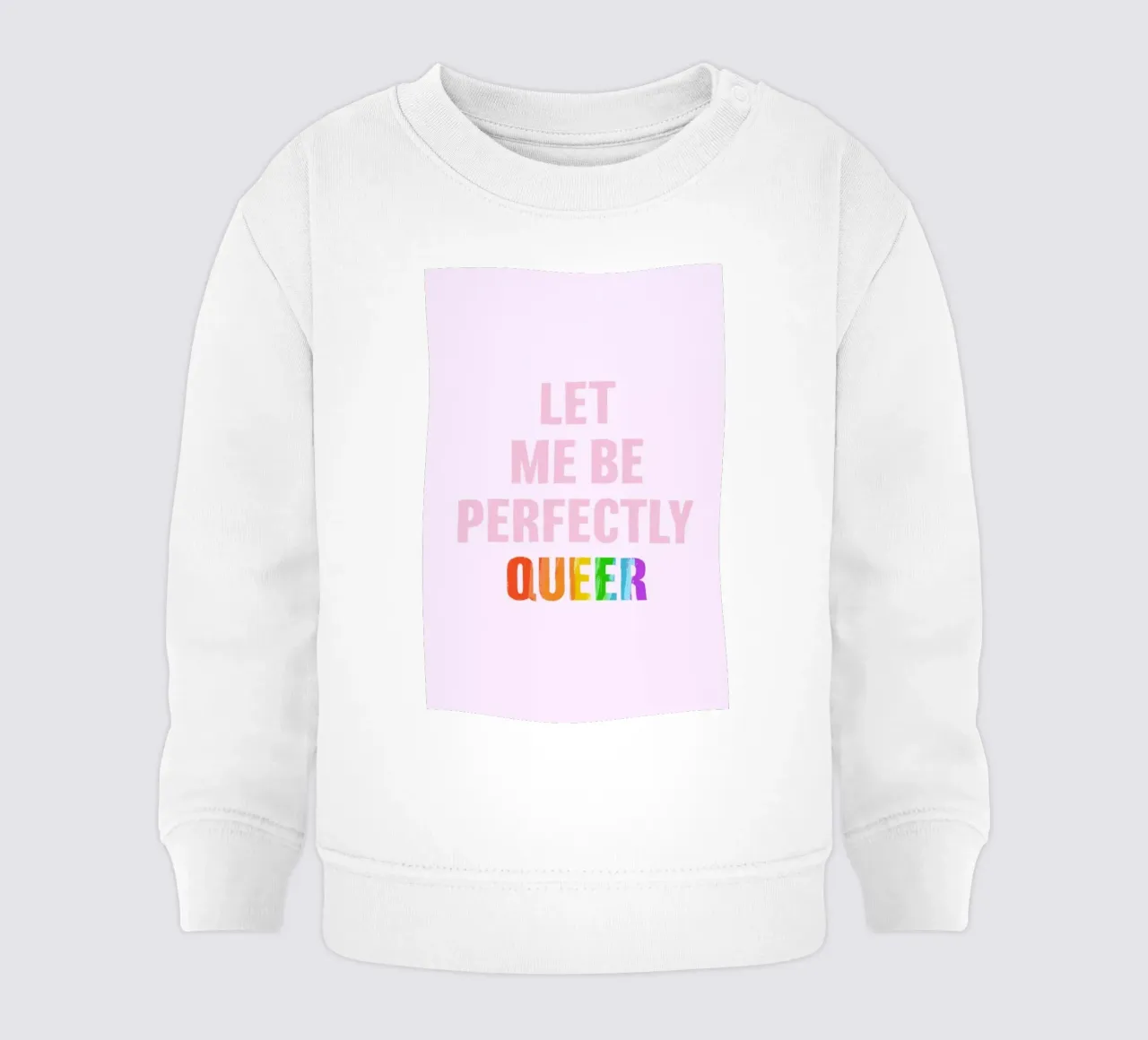 Let Me Be Queer felpa neonato da Studio One