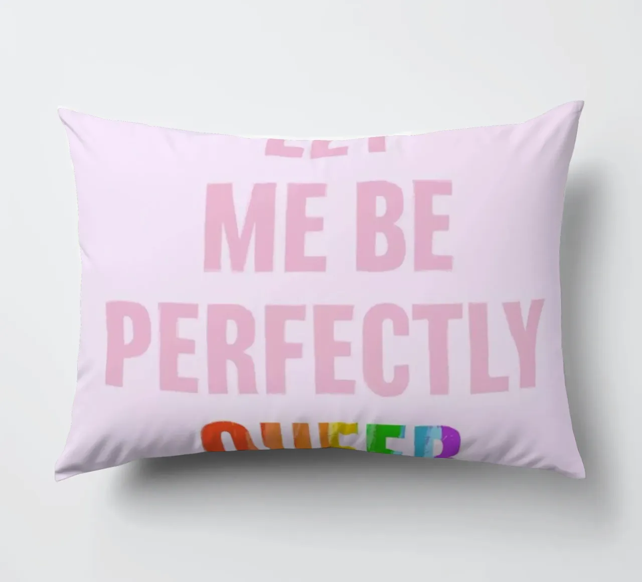 Let Me Be Queer cuscino da Studio One