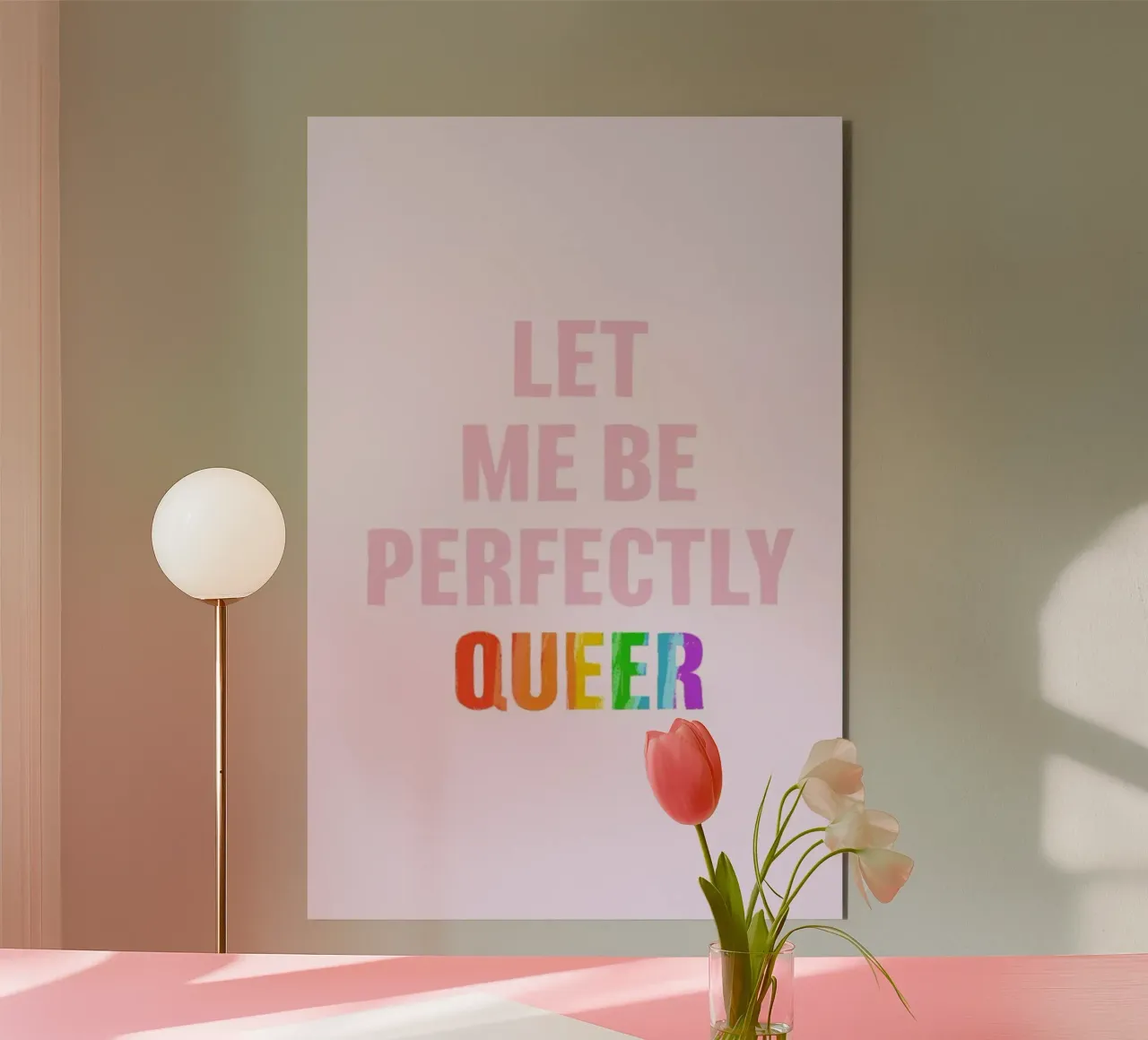 Let Me Be Queer alluminio dibond da Studio One