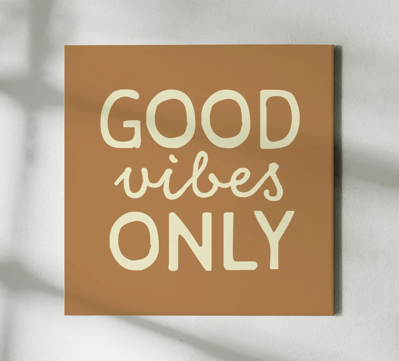GOOD vibes ONLY tela da STUDIO 4H37