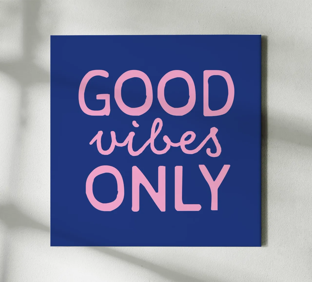 GOOD vibes ONLY tela da STUDIO 4H37