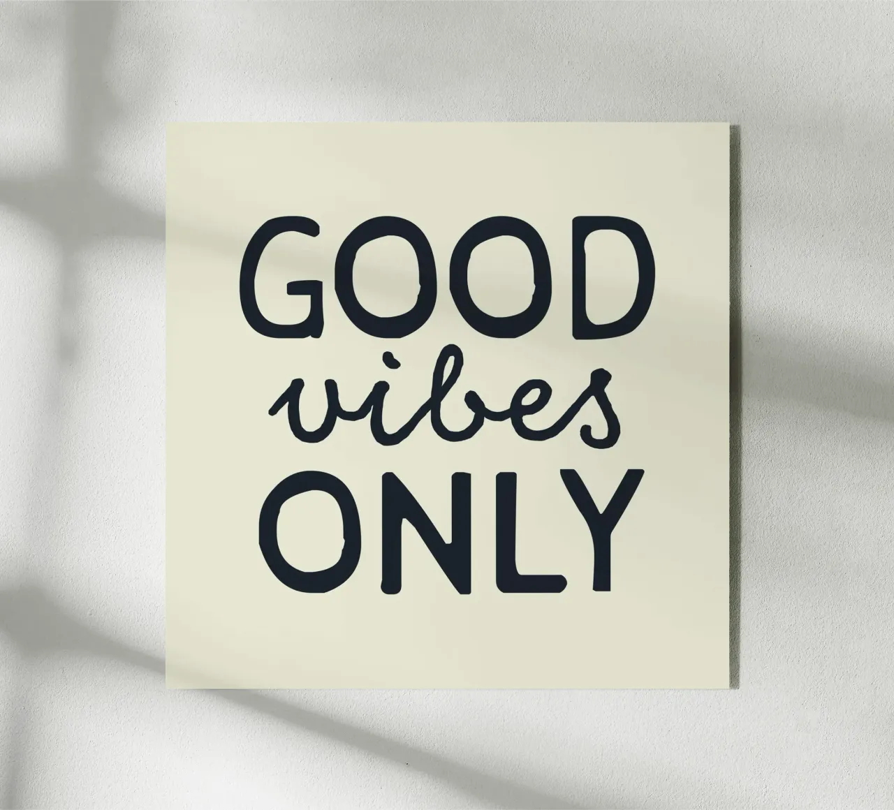 GOOD vibes ONLY plexiglass da STUDIO 4H37