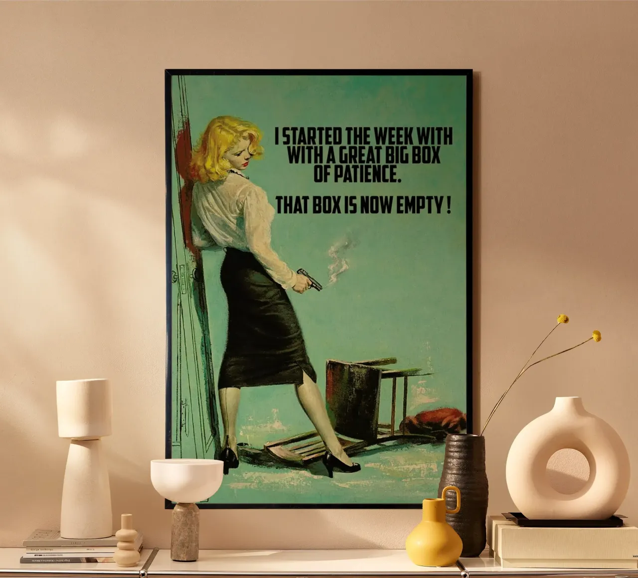 I Started The Week With poster da Gallery Print and Art Limited