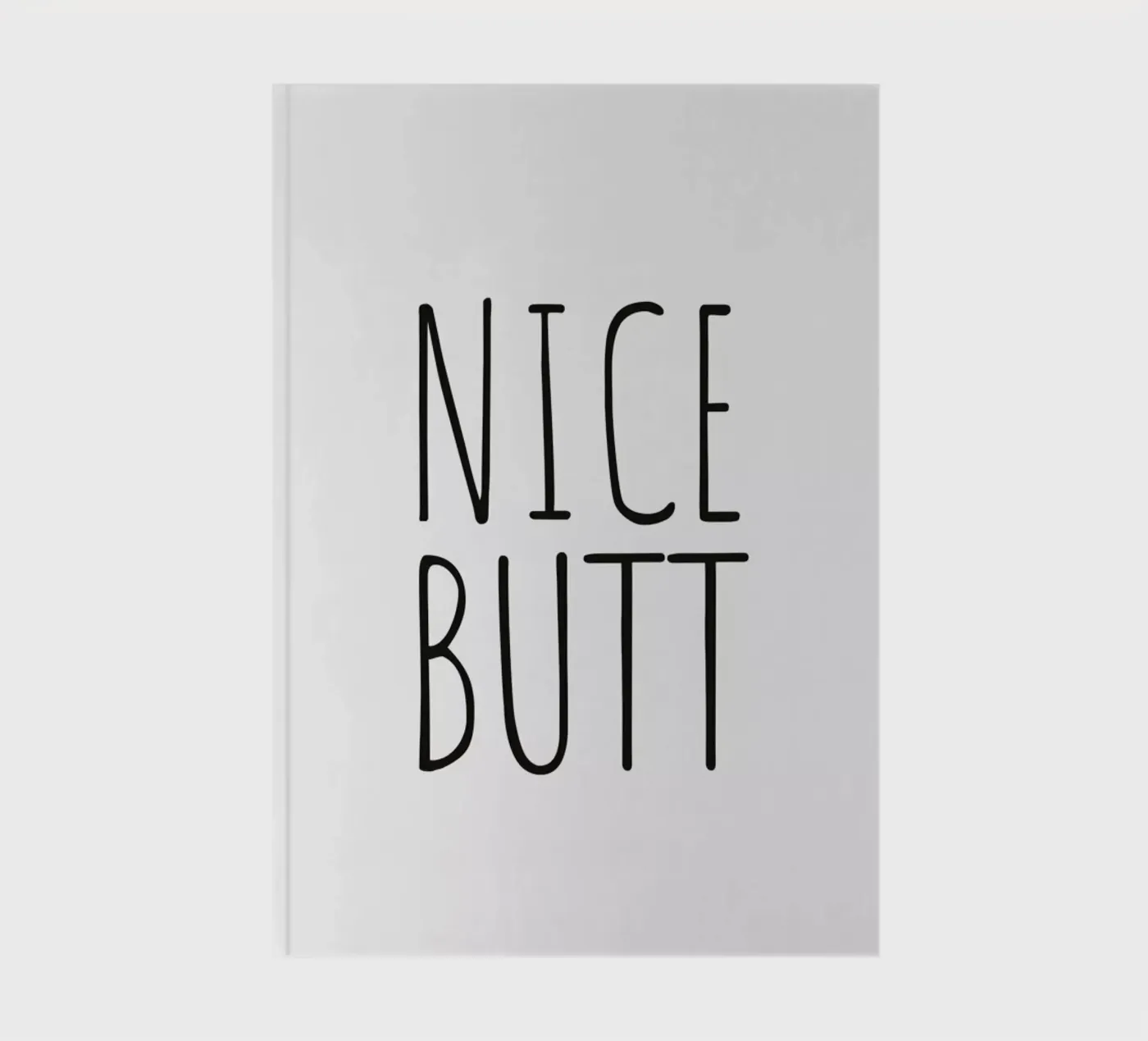 Nice Butt notebook by Ayleen
