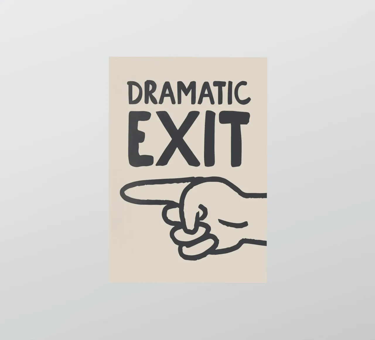 Dramatic Exit (Left) Sticker von Attaboy Dsgn