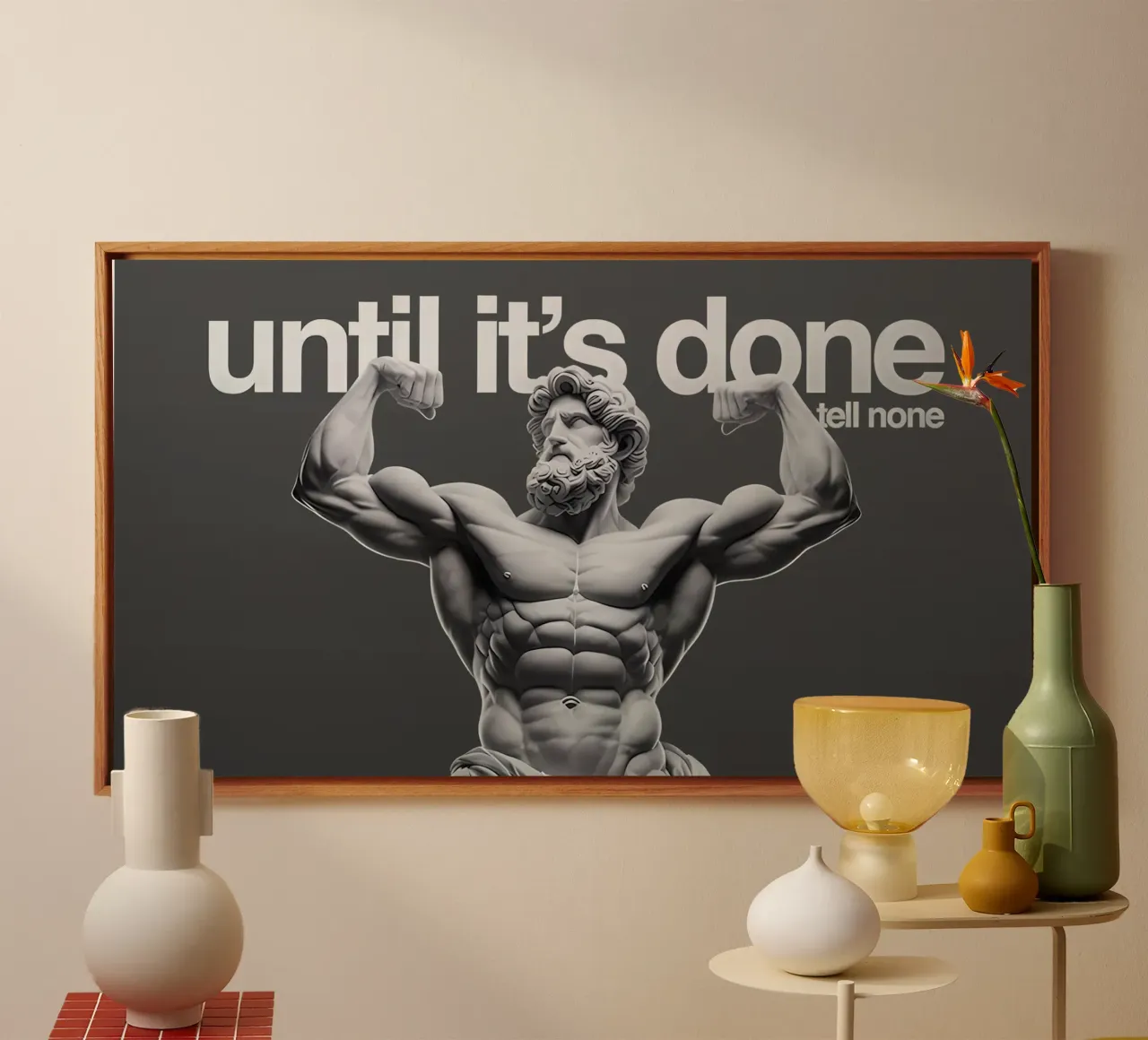 Until Its Done tela con Cornice a cassetta da NextPixel