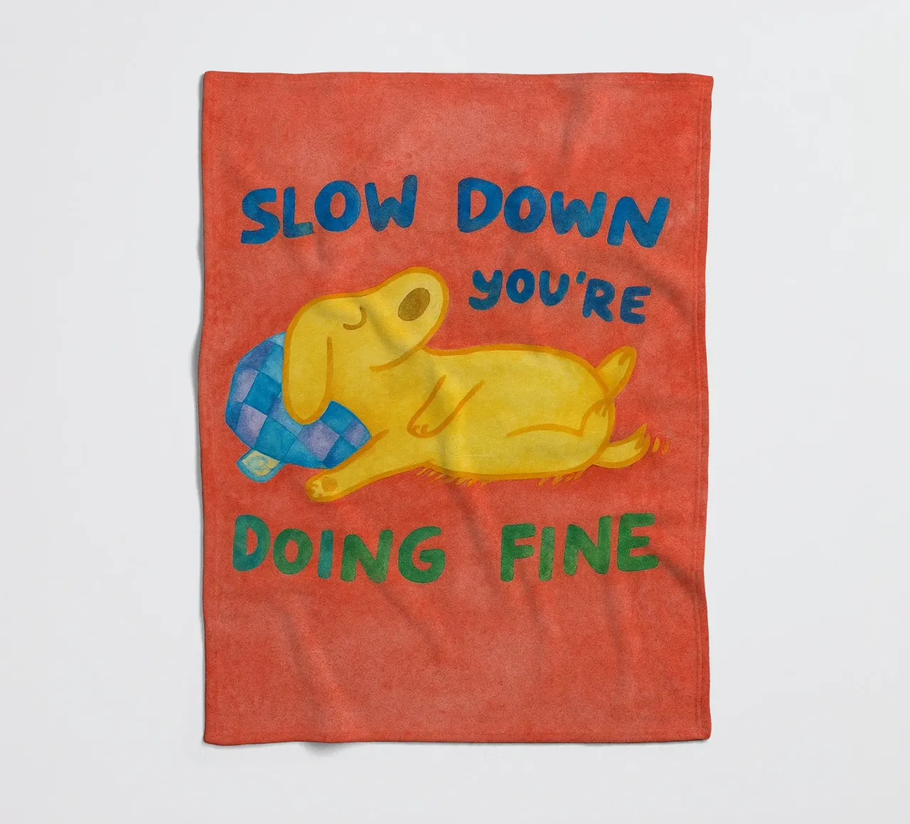 Slow Down Youre Doing Fine fleece blanket by onelove
