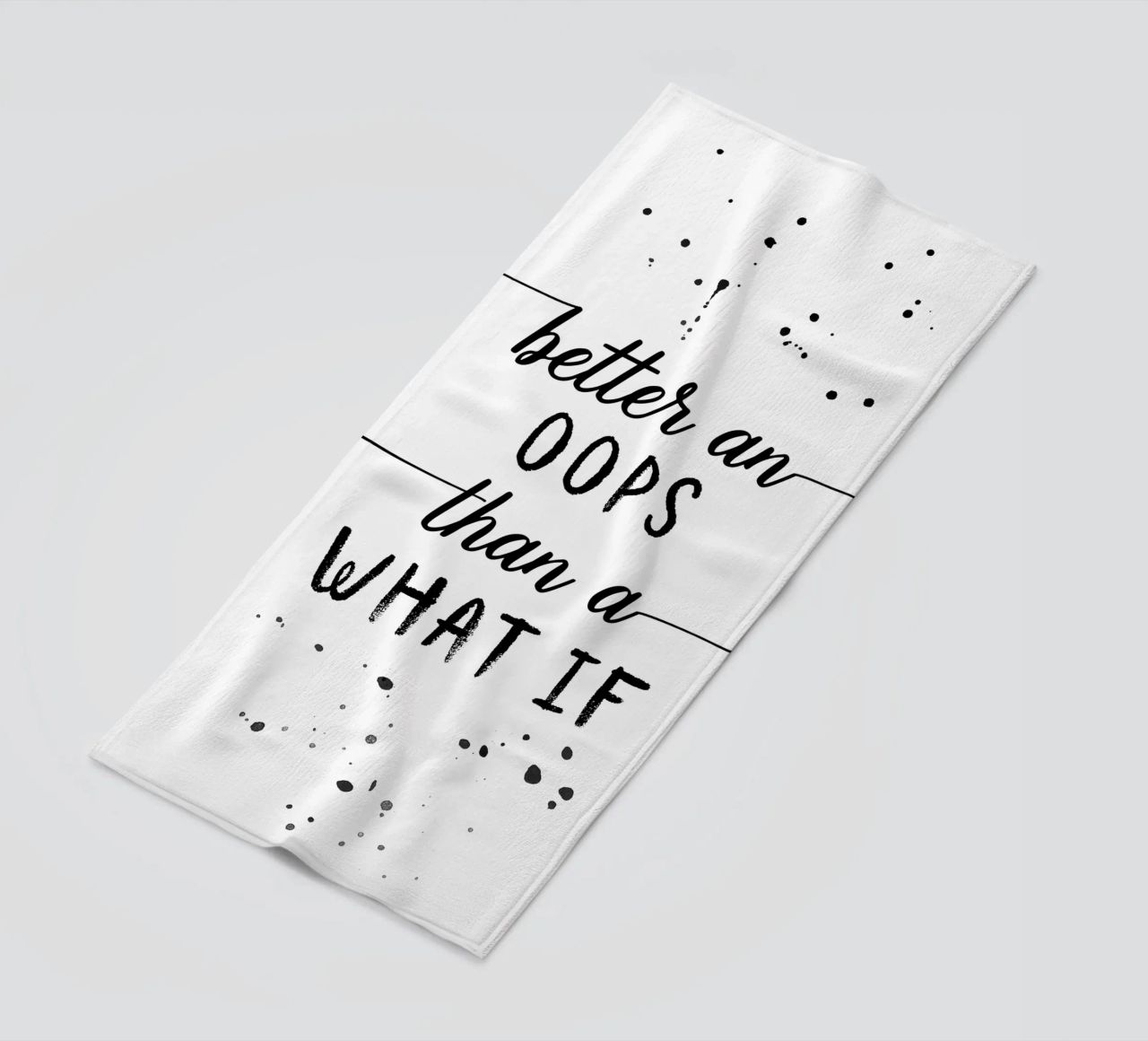 TEXT ART Better an oops than a what if telo mare da Melanie Viola