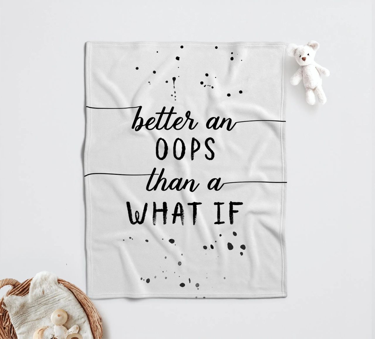 TEXT ART Better an oops than a what if coperta in pile da Melanie Viola