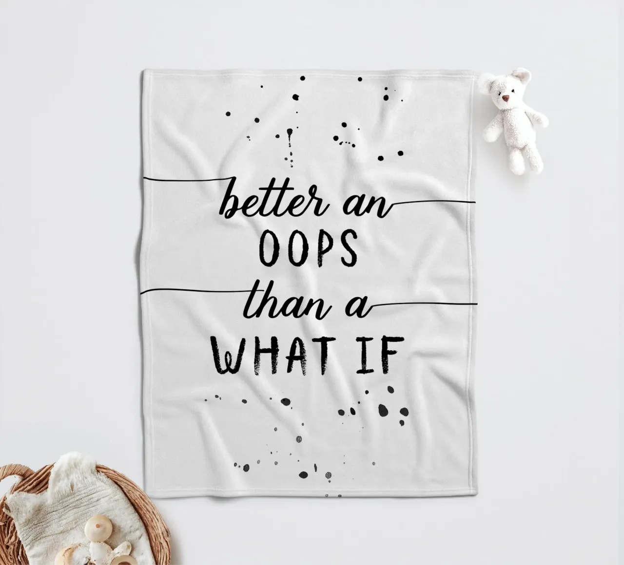 TEXT ART Better an oops than a what if Fleecedecke von Melanie Viola