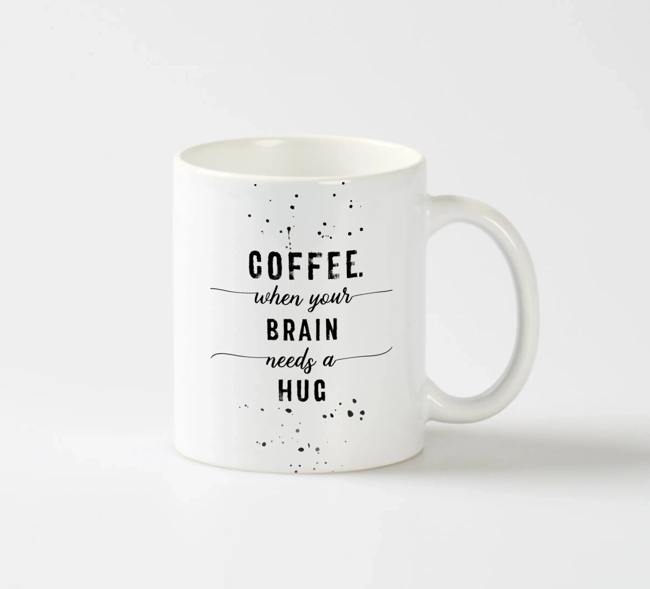 TEXT ART Coffee - when your brain needs a hug tazza in ceramica da Melanie Viola