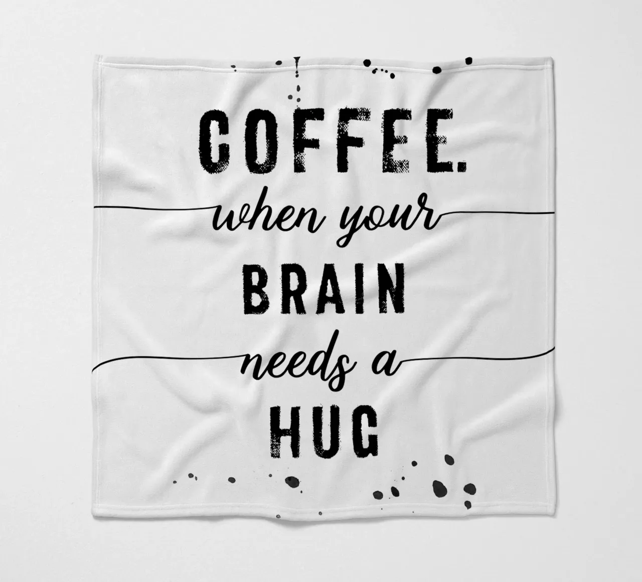TEXT ART Coffee - when your brain needs a hug coperta in pile da Melanie Viola
