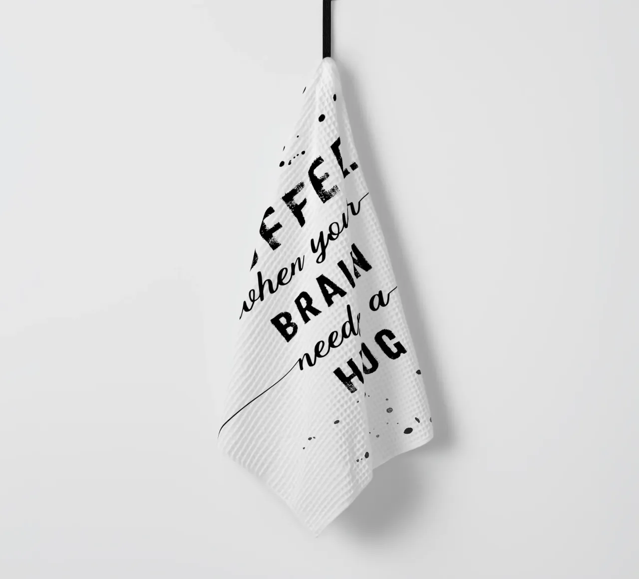 TEXT ART Coffee - when your brain needs a hug torchon de Melanie Viola