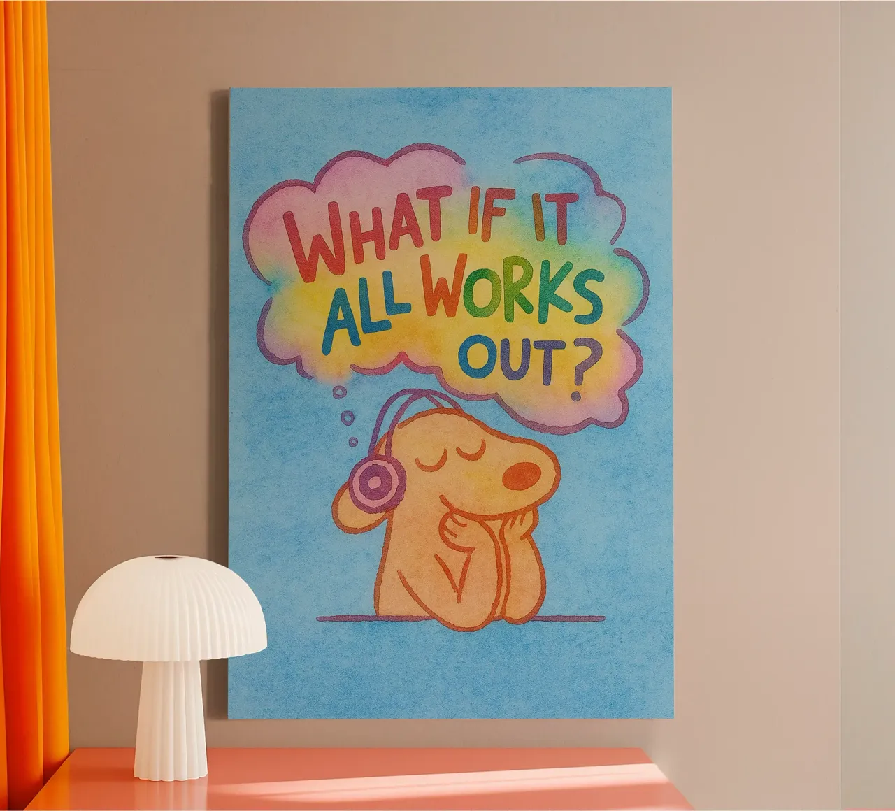What If It All Works Out canvas by onelove