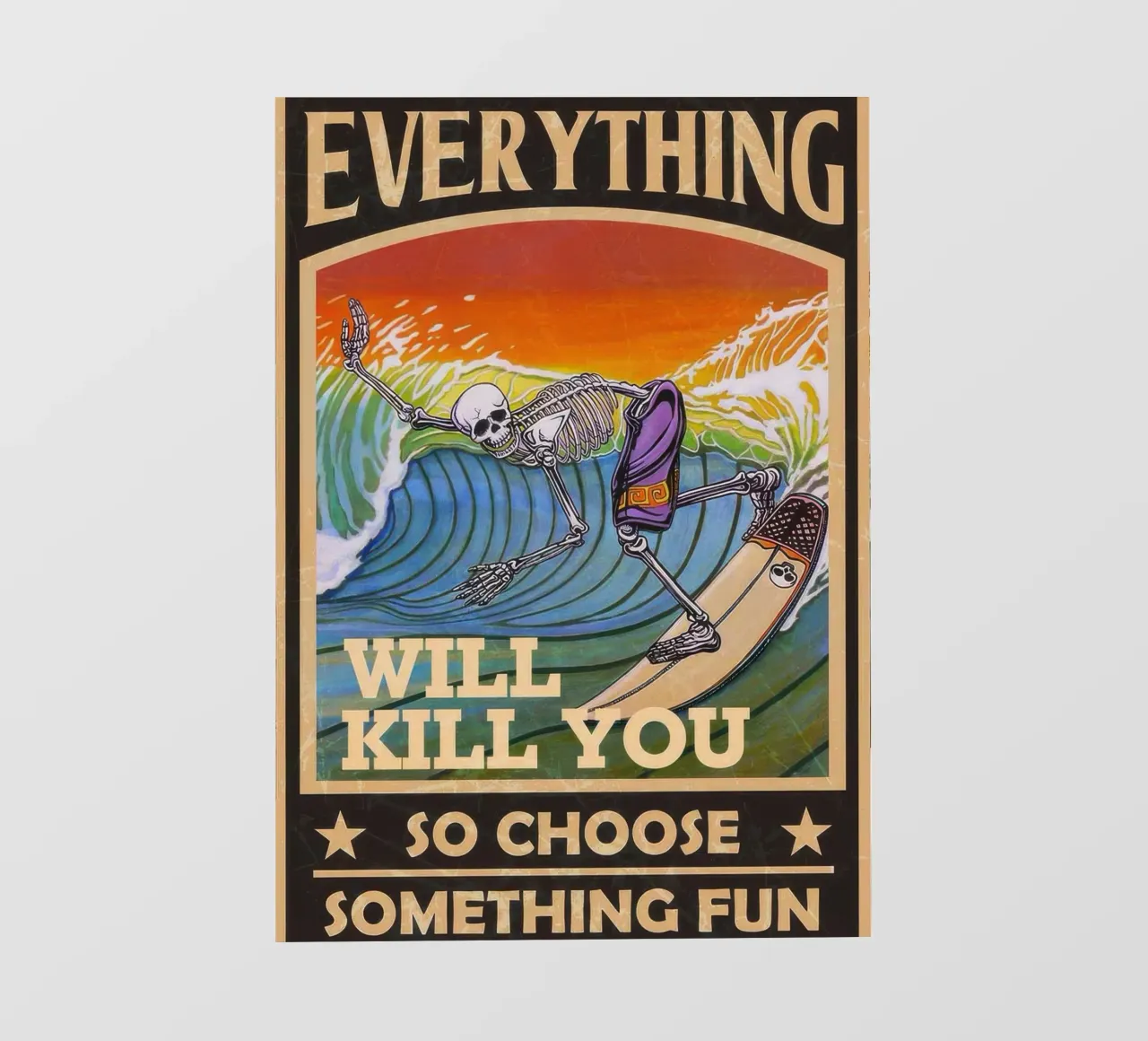 Todo te matará así que elige algo divertido Surfing Ske lámina retroiluminada de Beauty wall