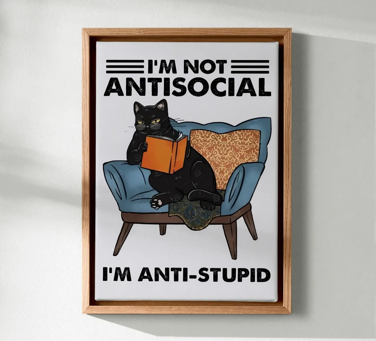 ICH BIN NICHT ASOZIAL, ICH BIN ANTIDUMM Leinwand mit Schattenfugenrahmen von Arjun
