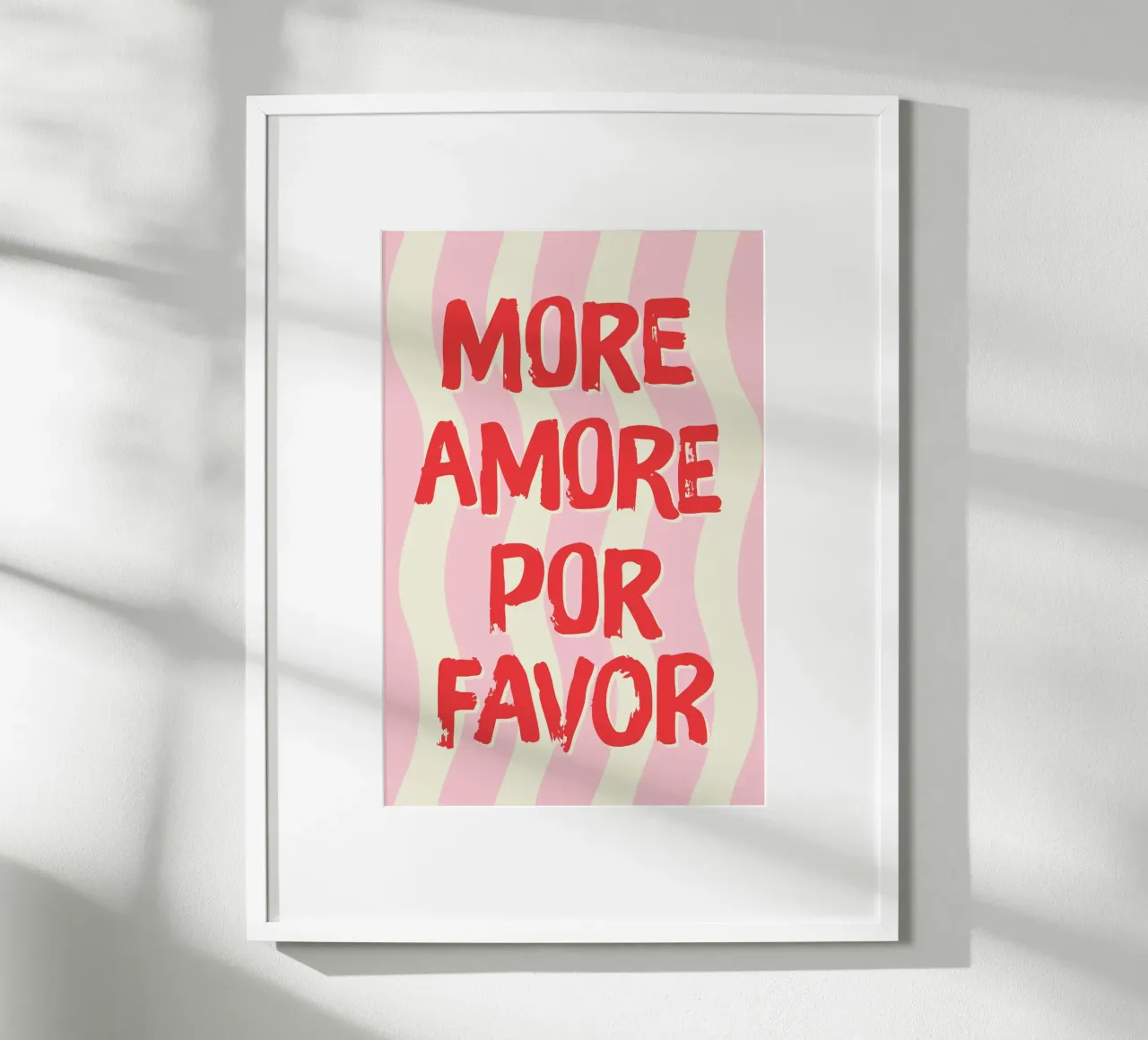 MORE AMORE POR FAVOR poster con telaio in plastica da STUDIO 4H37