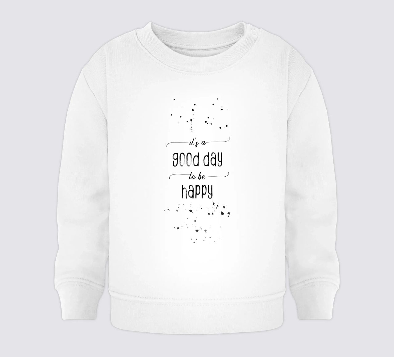 TEXT ART It is a good day to be happy felpa neonato da Melanie Viola