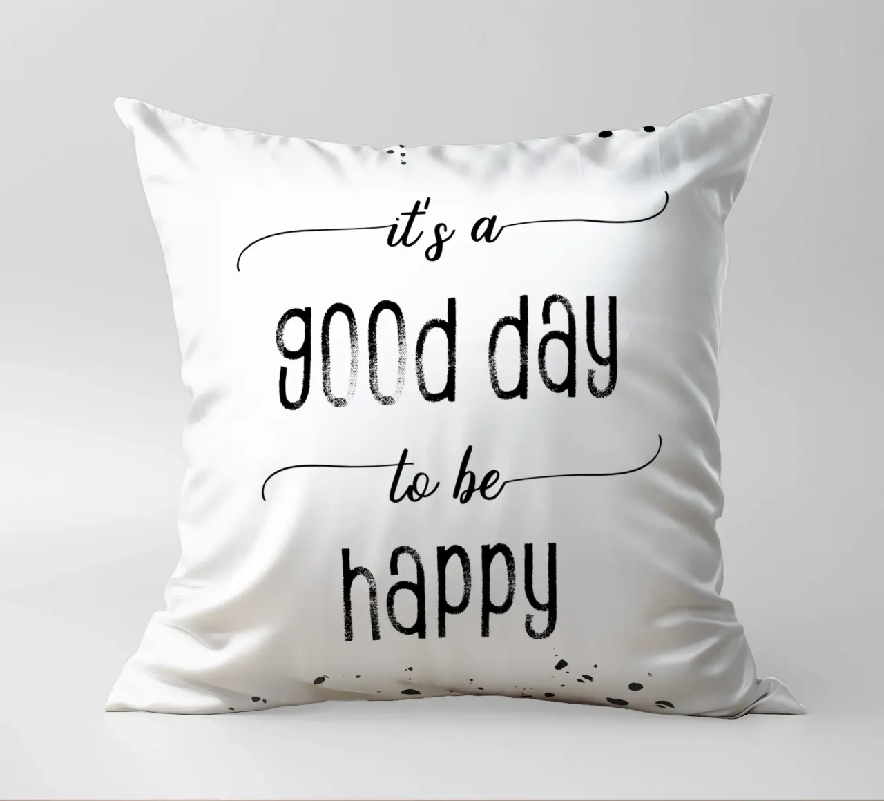 TEXT ART It is a good day to be happy cuscino da Melanie Viola