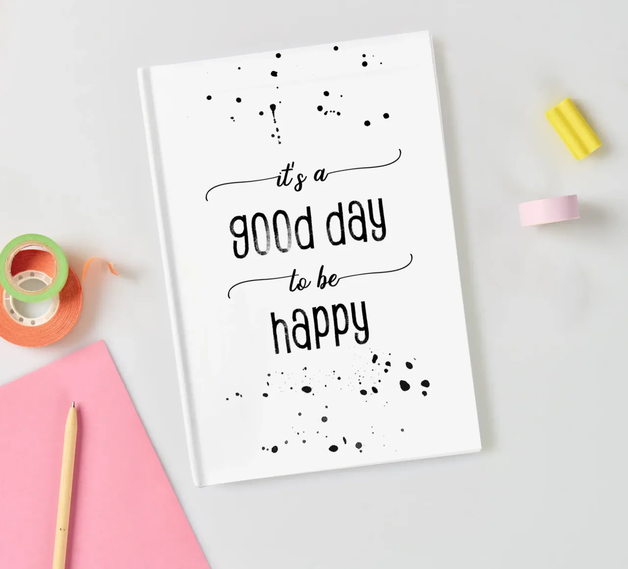 TEXT ART It is a good day to be happy notebook by Melanie Viola