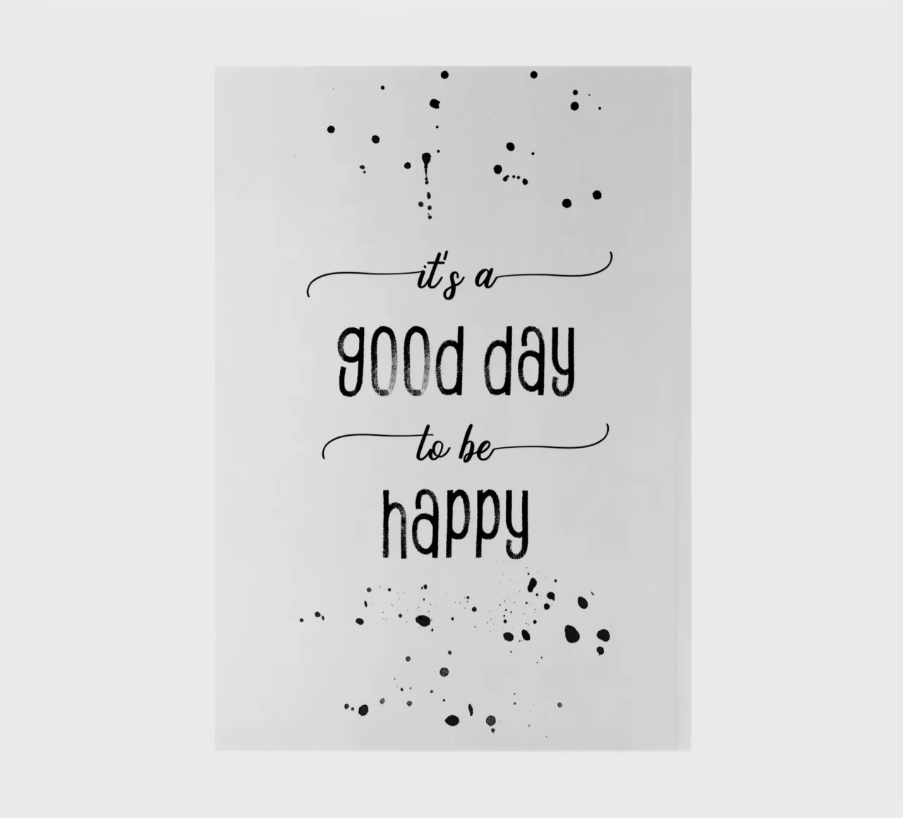 TEXT ART It is a good day to be happy notebook by Melanie Viola