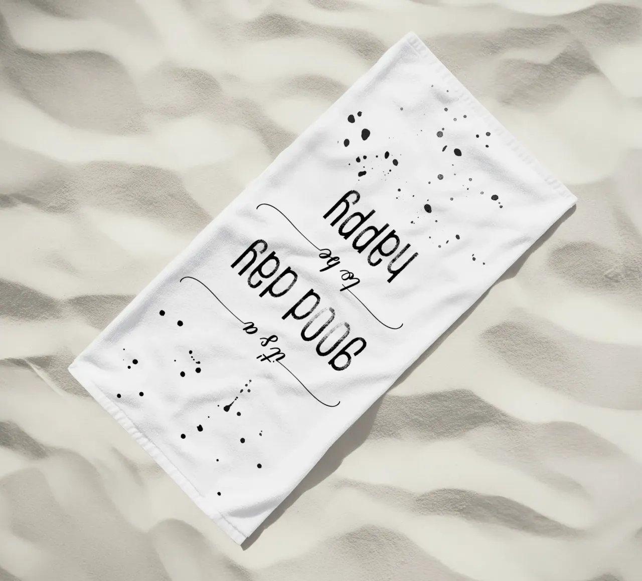 TEXT ART It is a good day to be happy telo mare da Melanie Viola
