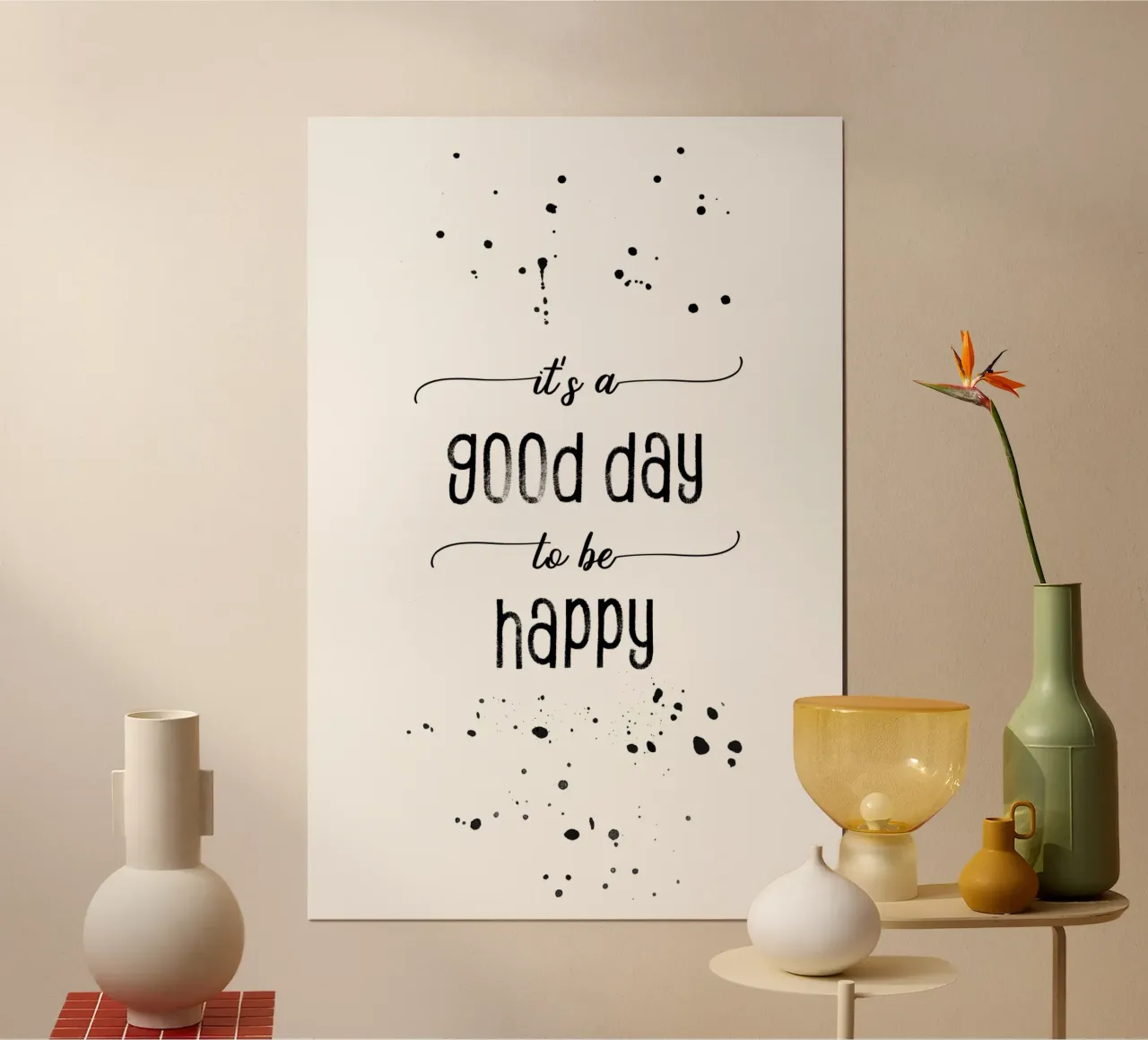 TEXT ART It is a good day to be happy poster da Melanie Viola