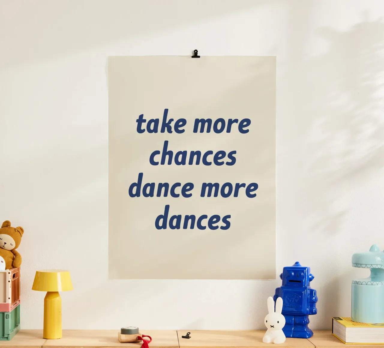Take More Chances Dance More Dances - Blue Navy poster with wooden frame by MoonlightPrint