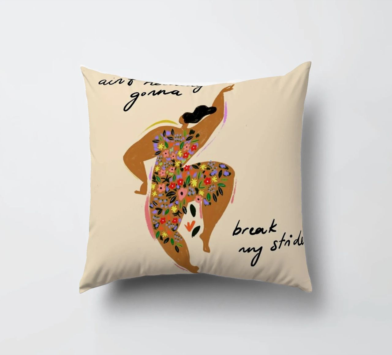 Nothings gonna break my stride cuscino da Arty Guava