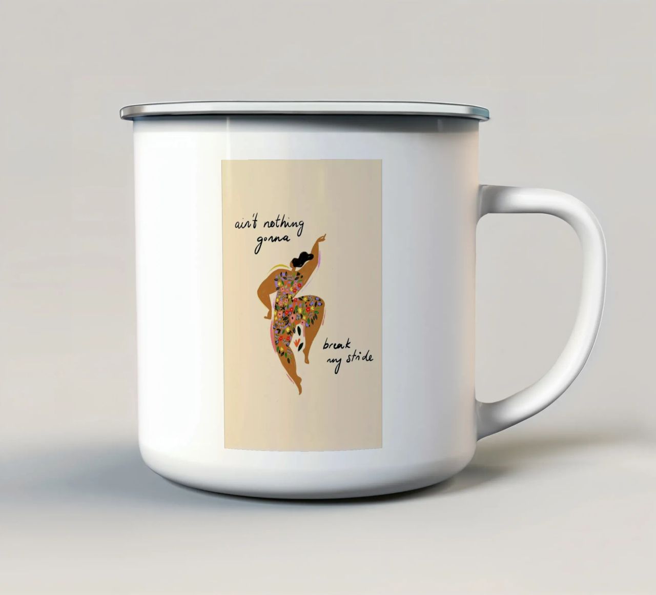 Nothings gonna break my stride tazza in smalto da Arty Guava