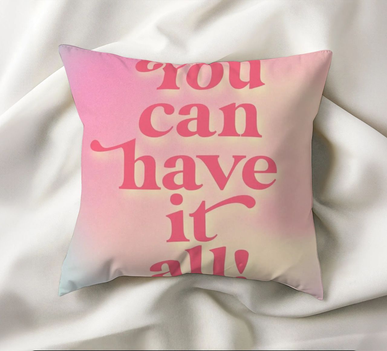 You Can Have It All cuscino da neon* fotografie